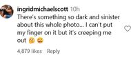 A user says the artist's post is "creeping" her out (image via @ingridmichaelscott on Instagram)